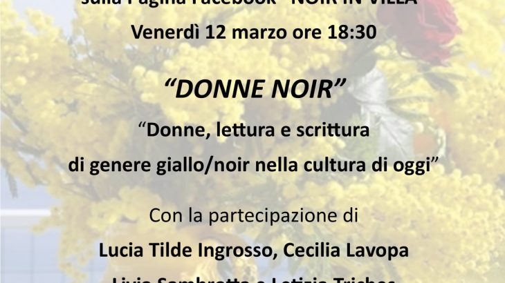 4 gialliste Noir in Villa