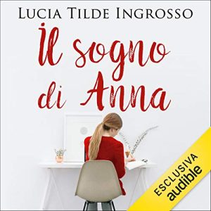Audiolibro "Il sogno di Anna"