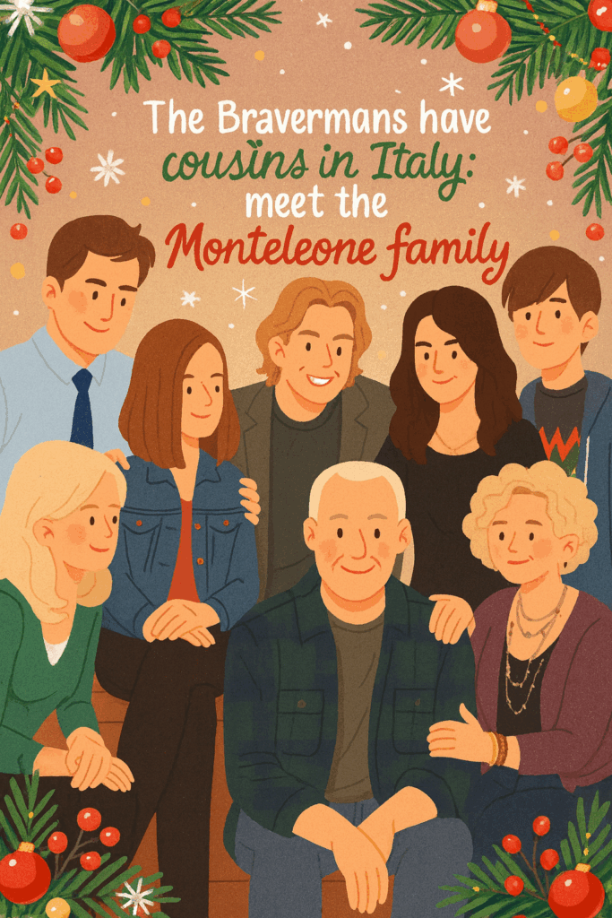 I Monteleone as the Braverman