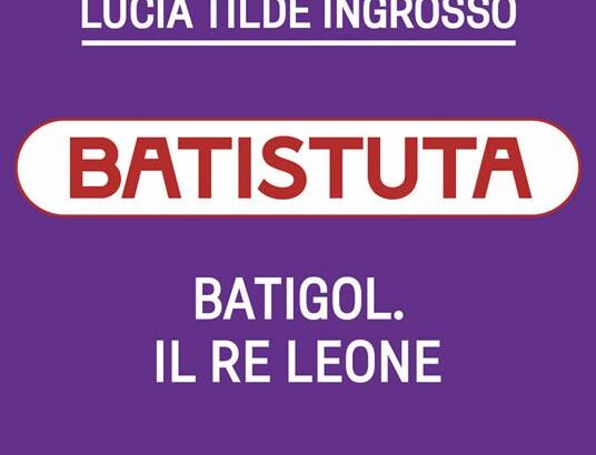 Copertina Batigol. Il re leone
